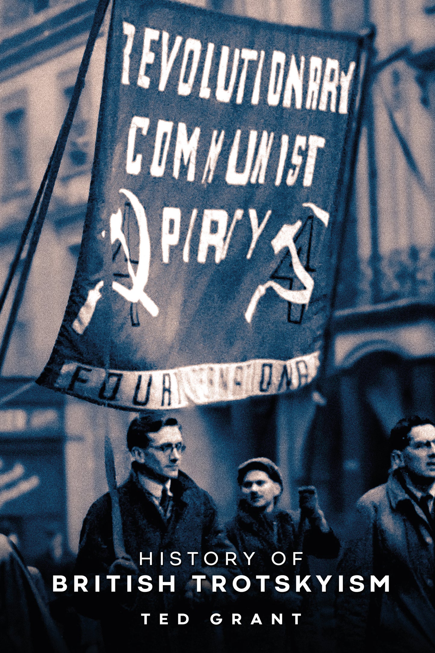 NEW EDITION History of British Trotskyism