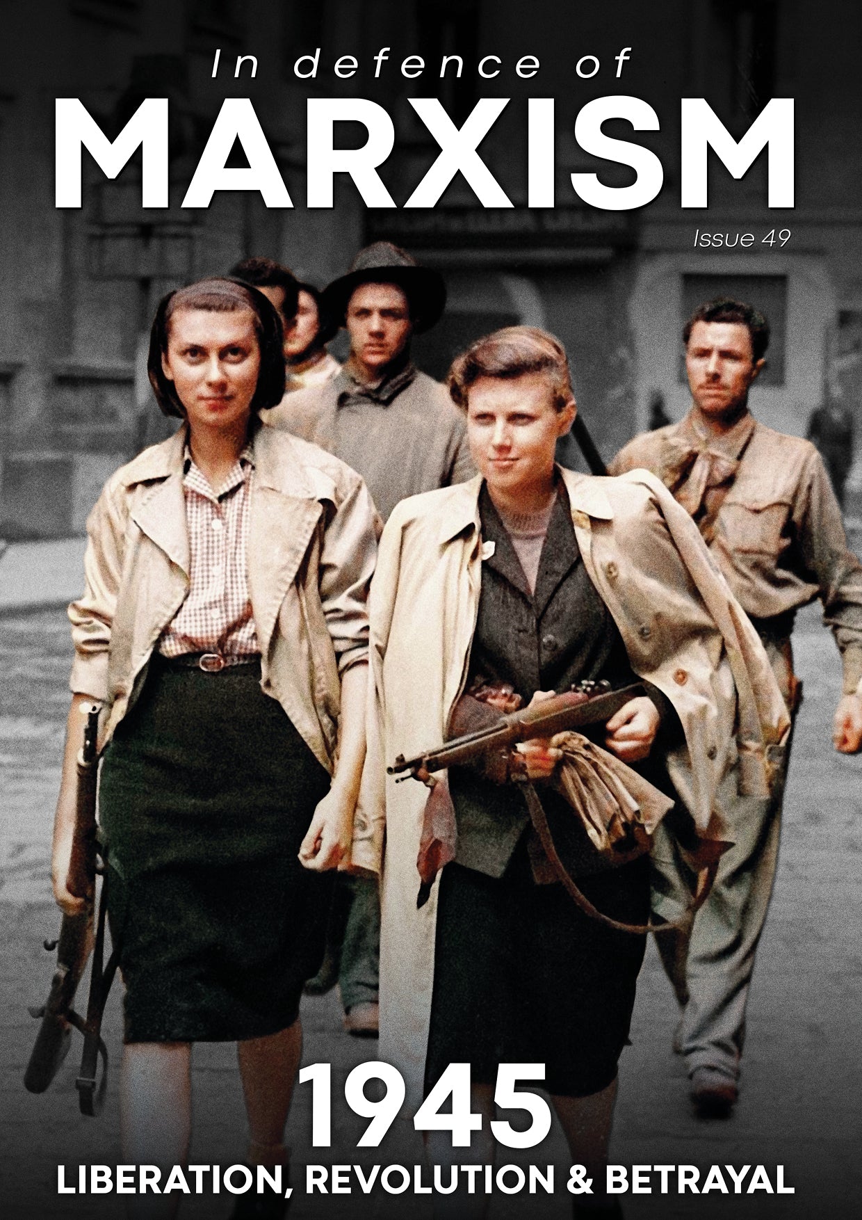 In Defence of Marxism Issue 49