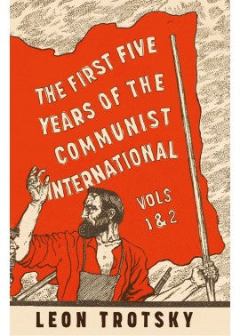 First Five Years of the Communist International