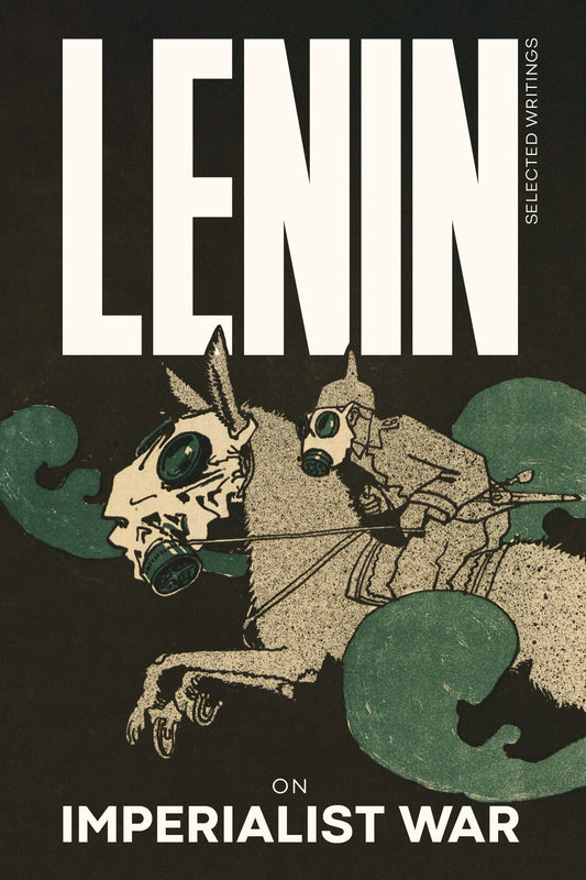 PRE-ORDER: Lenin on Imperialist War