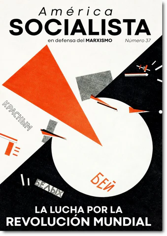 América Socialista – En defensa del marxismo número 37