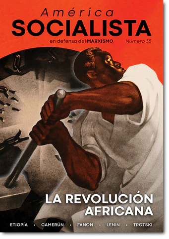 América Socialista – En defensa del marxismo número 35
