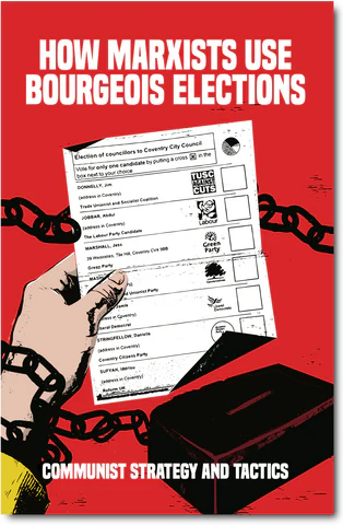 How Marxists Use Bourgeois Elections