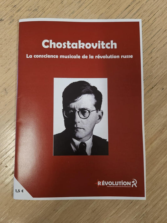 Chostakovitch : La conscience musicale de la révolution russe