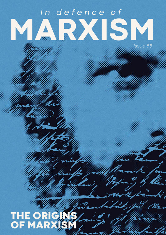 In Defence of Marxism Issue 55