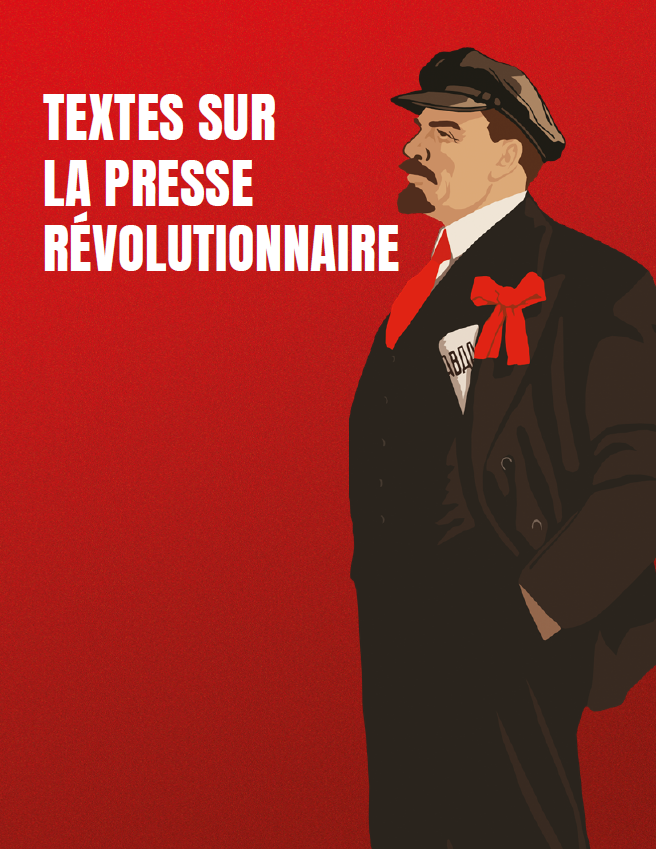 Textes sur la presse révolutionnaire