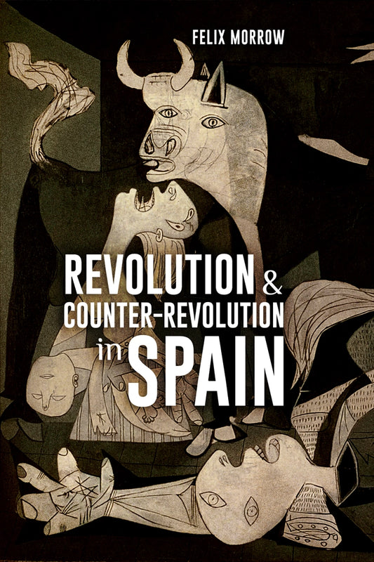 Revolution and Counter-Revolution in Spain