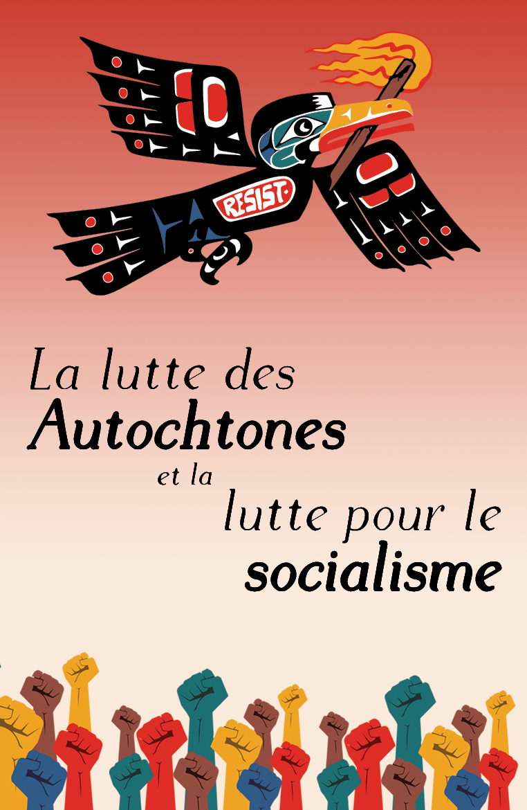 La lutte des Autochtones et la lutte pour le socialisme