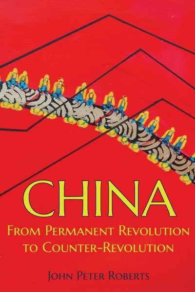 China: From Permanent Revolution to Counter Revolution