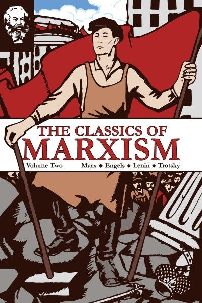Classics of Marxism: Volume 2