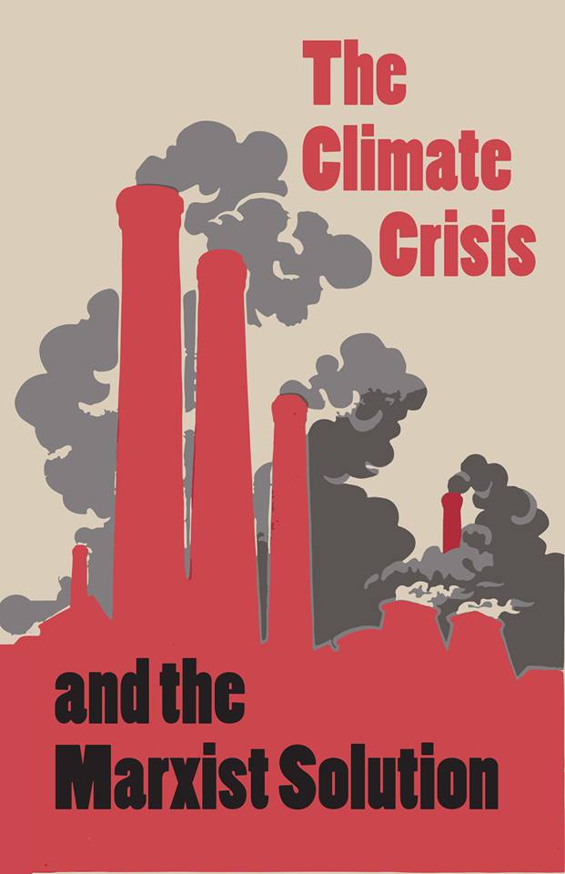 Climate Crisis and the Marxist Solution