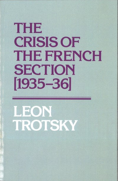 Crisis of the French Section [1935-36]